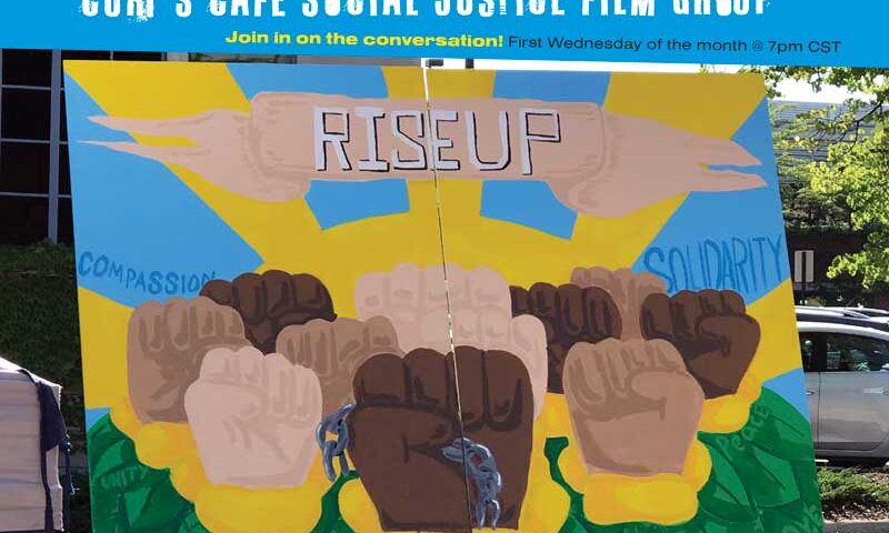 Curt's Cafe Social Justice Film Group